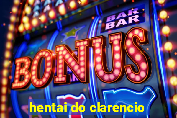 hentai do clarencio